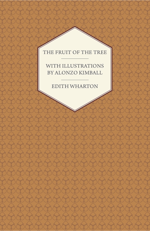 Cover image for book The Fruit of the Tree - With Illustrations by Alonzo Kimball