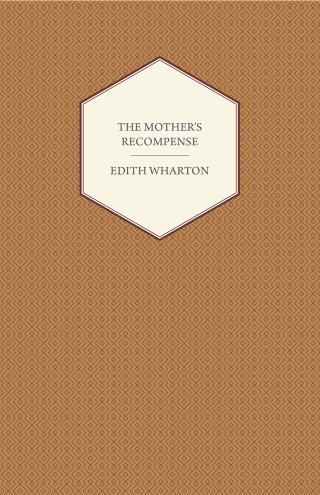 The Mother's Recompense