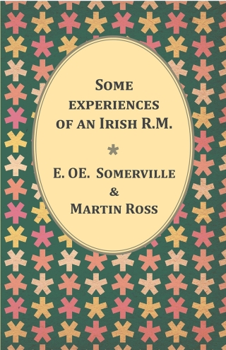 Some experiences of an Irish R.M.