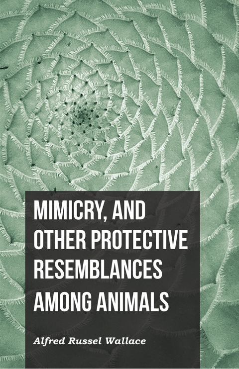 Cover image for book Mimicry, and Other Protective Resemblances Among Animals