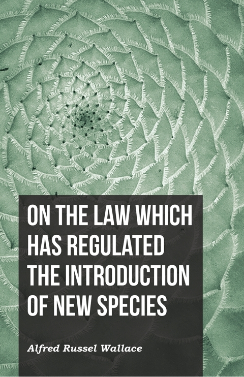 Cover image for book On the Law Which Has Regulated the Introduction of New Species