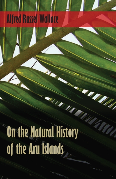 Cover image for book On the Natural History of the Aru Islands