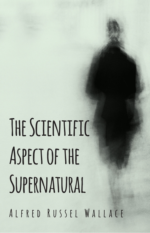 Cover image for book The Scientific Aspect of the Supernatural