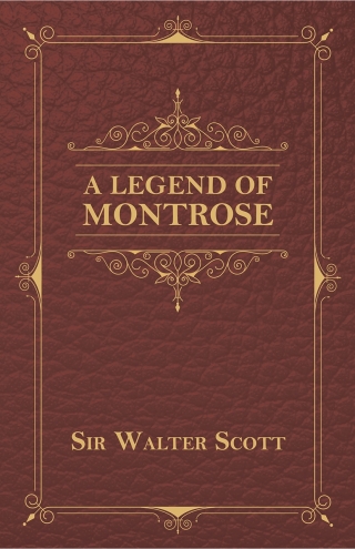 A Legend Of Montrose
