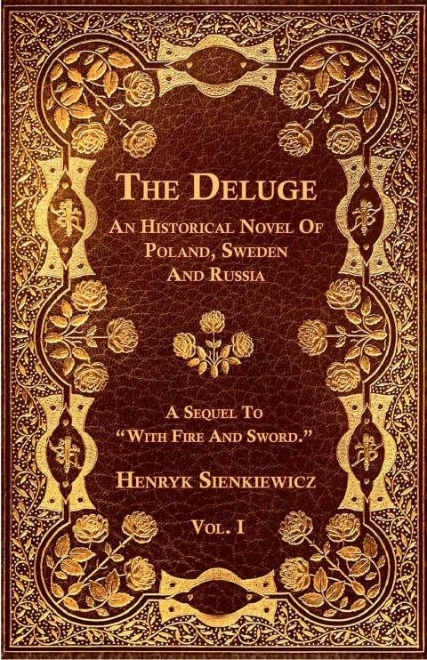 Cover image for book The Deluge - Vol. I. - An Historical Novel Of Poland, Sweden And Russia