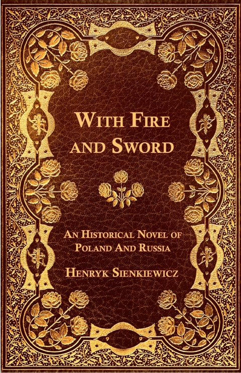 Cover image for book With Fire and Sword - An Historical Novel of Poland and Russia