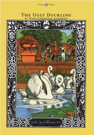 The Ugly Duckling - The Golden Age of Illustration Series