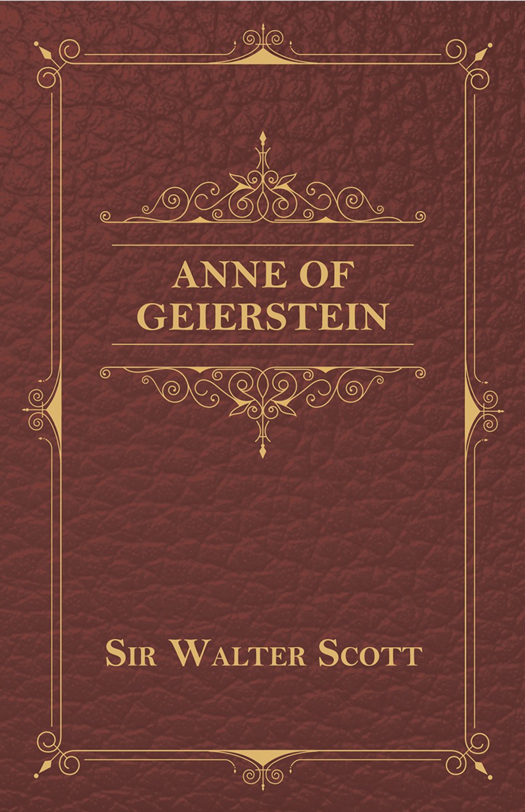 Anne of Geierstein (eBook) - Sir Walter Scott,