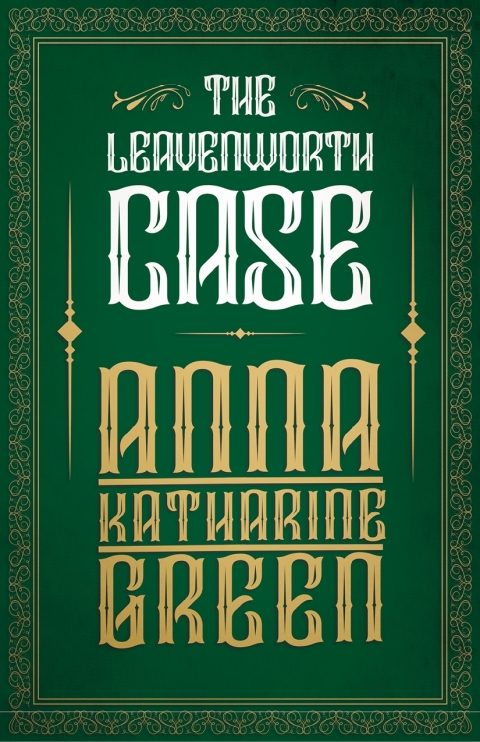 Cover image for book The Leavenworth Case