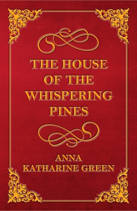 Cover image for book The House of the Whispering Pines