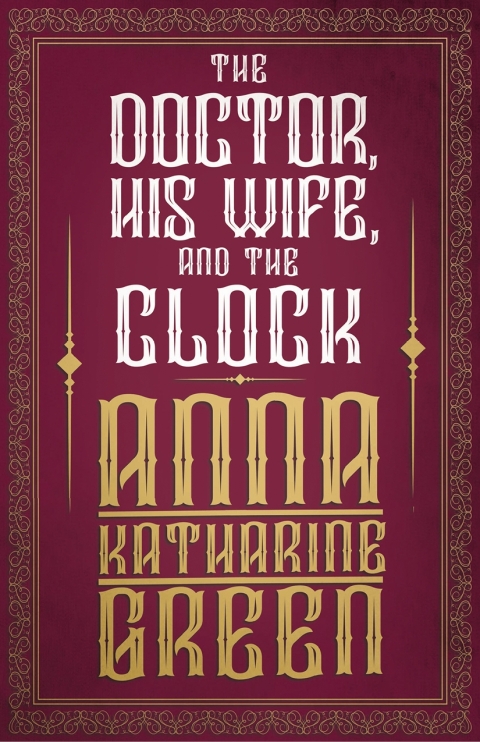 Cover image for book The Doctor, His Wife, and the Clock