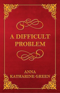 Cover image: A Difficult Problem 9781447478768