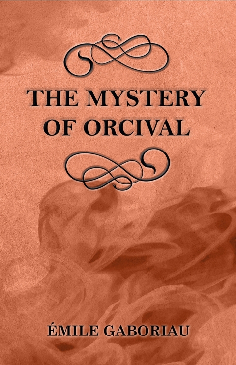 Cover image for book The Mystery of Orcival