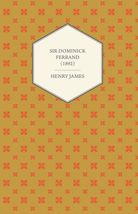 Cover image for book Sir Dominick Ferrand (1892)