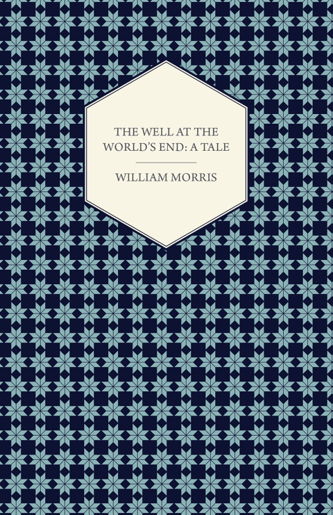 Cover image for book The Well at the World's End: A Tale (1896)
