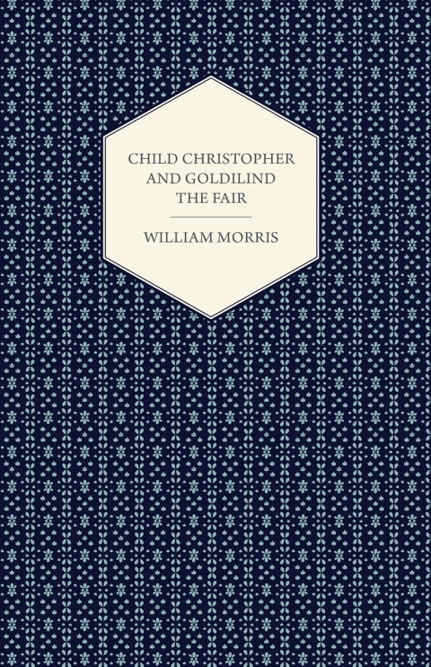 Cover image for book Child Christopher and Goldilind the Fair (1895)