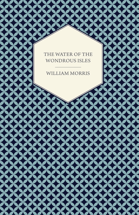 Cover image for book The Water of the Wondrous Isles (1897)