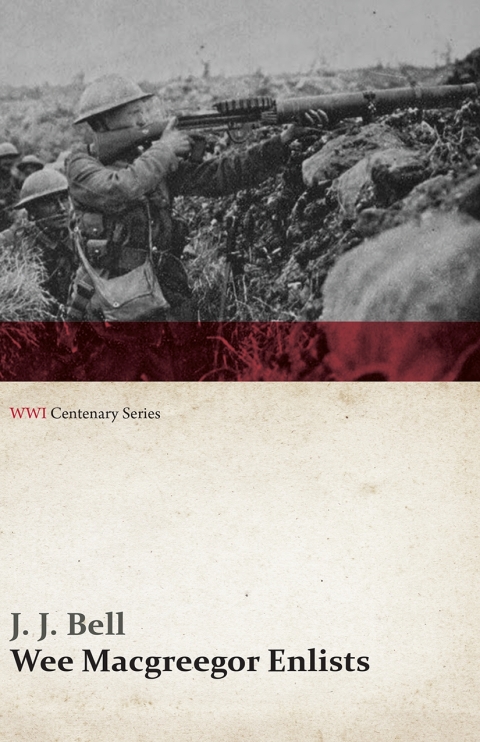 Cover image for book Wee Macgreegor Enlists (WWI Centenary Series)
