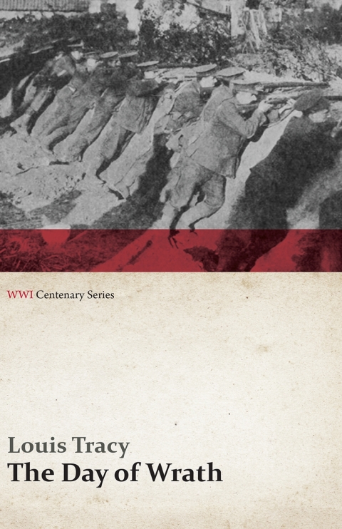 Cover image for book The Day of Wrath: A Story of 1914 (WWI Centenary Series)