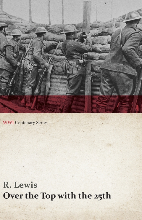 Cover image for book Over the Top with the 25th (WWI Centenary Series)