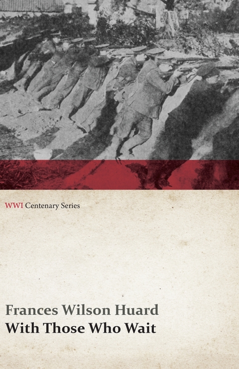 Cover image for book With Those Who Wait (WWI Centenary Series)