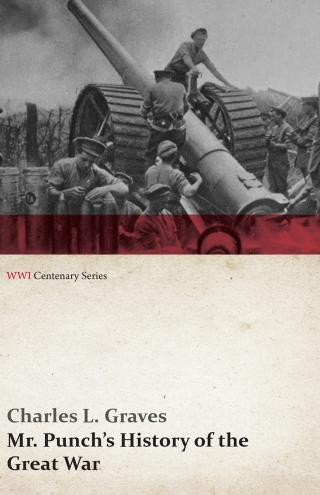 Mr. Punch's History of the Great War (WWI Centenary Series)
