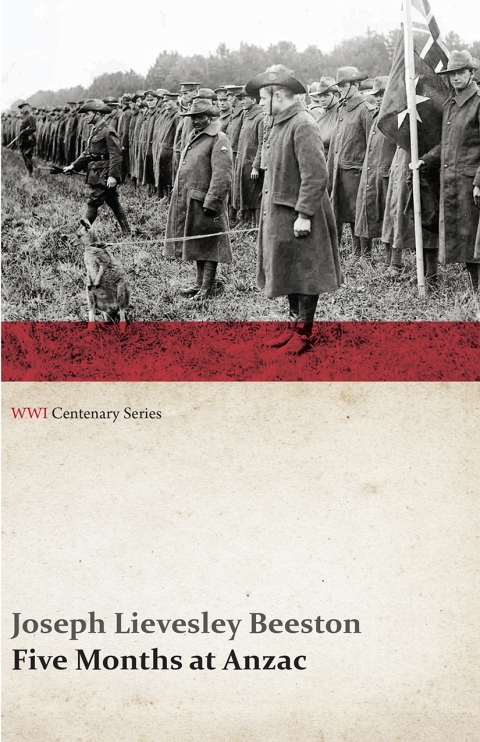 Cover image for book Five Months at Anzac (WWI Centenary Series)