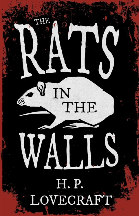 Cover image for book The Rats in the Walls (Fantasy and Horror Classics)