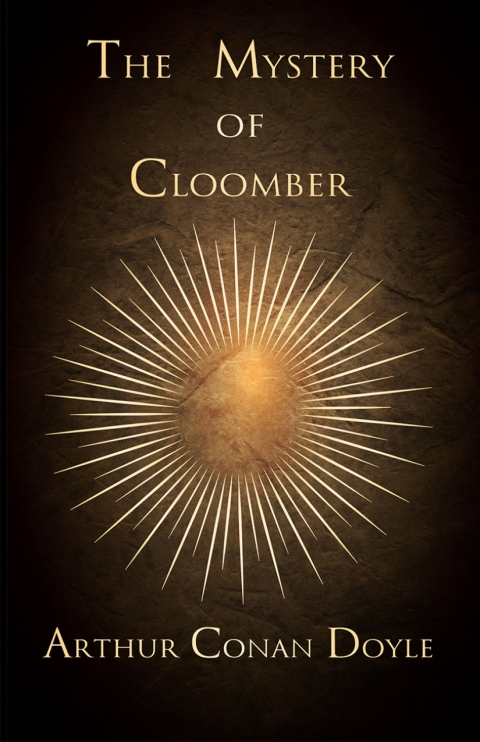 Cover image for book The Mystery of Cloomber (1889)