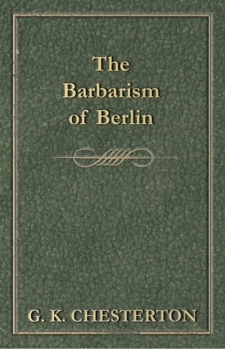 The Barbarism of Berlin