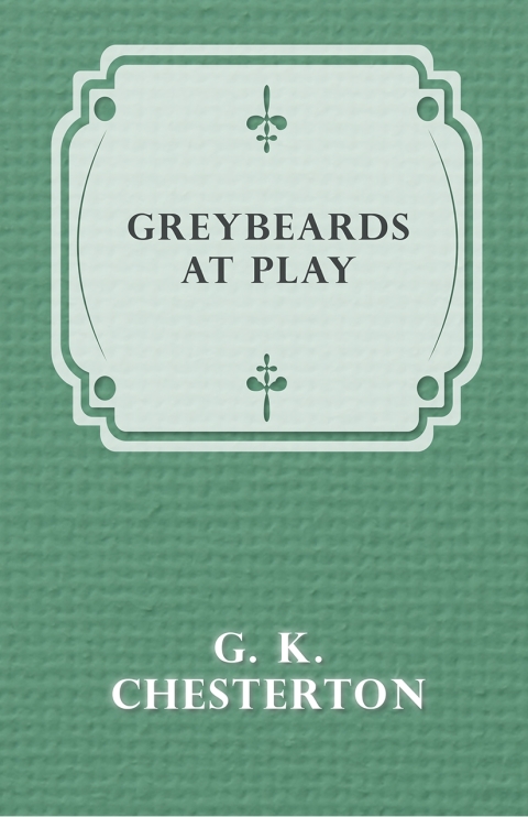Cover image for book Greybeards at Play