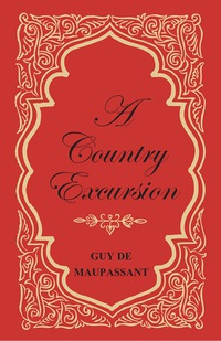 Cover image: A Country Excursion 9781447468127