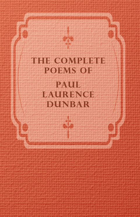 Cover image for book The Complete Poems of Paul Laurence Dunbar