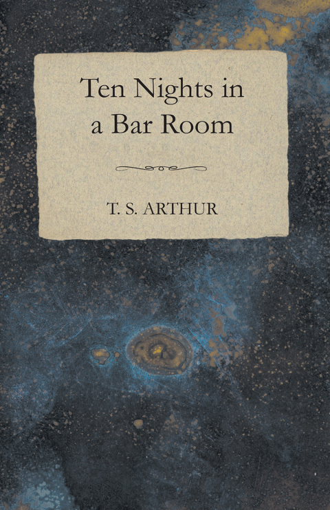 Cover image for book Ten Nights in a Bar Room