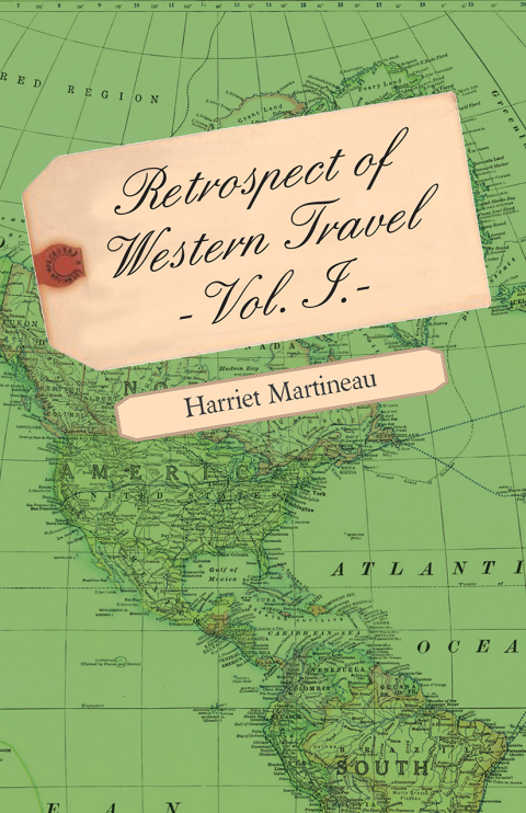 Cover image for book Retrospect of Western Travel - Vol. I.