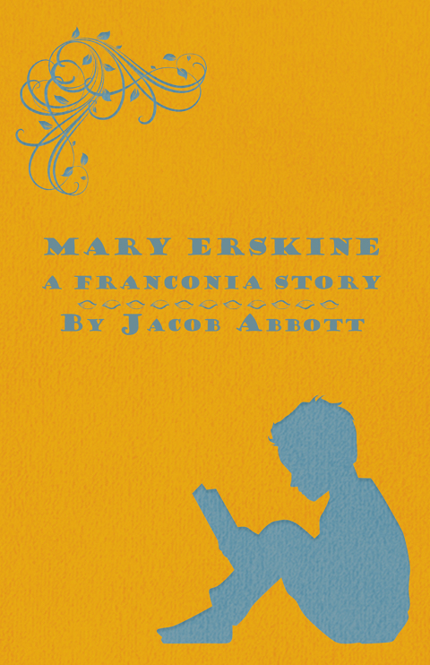 Cover image for book Mary Erskine - A Franconia Story