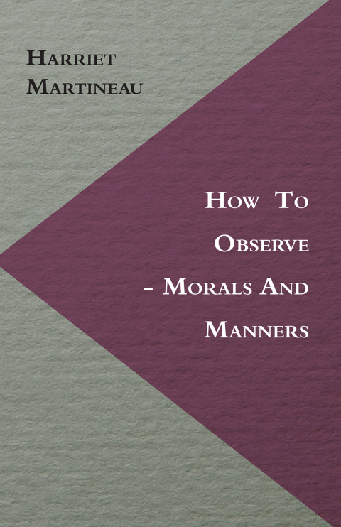 Cover image for book How to Observe - Morals and Manners