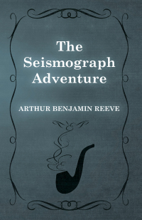 Cover image: The Seismograph Adventure 9781473326255