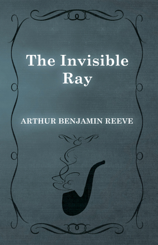 The Invisible Ray