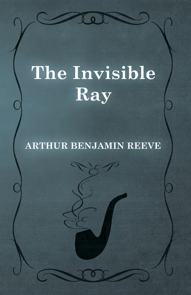 The Invisible Ray