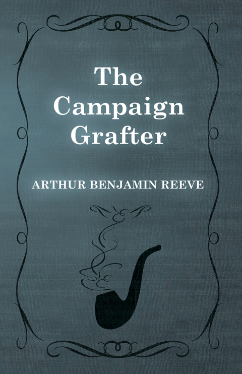 Cover image for book The Campaign Grafter