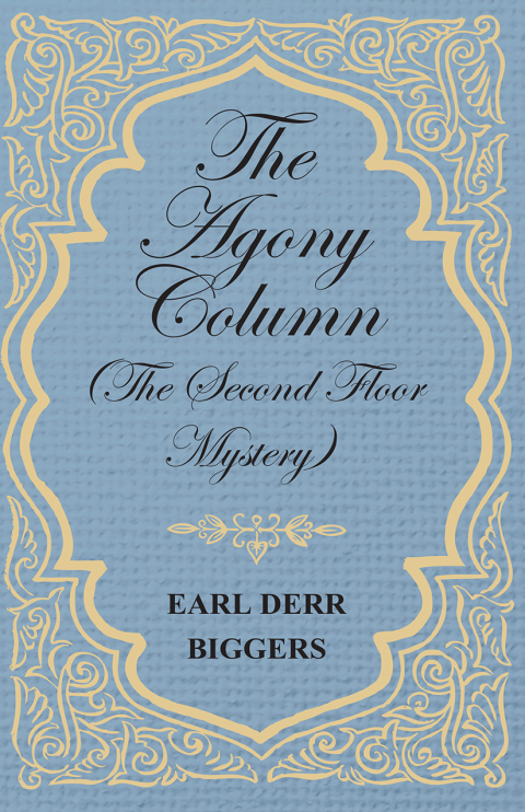 Cover image for book The Agony Column (The Second Floor Mystery)