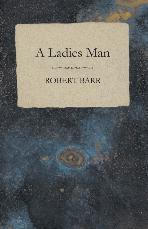 Cover image for book A Ladies Man
