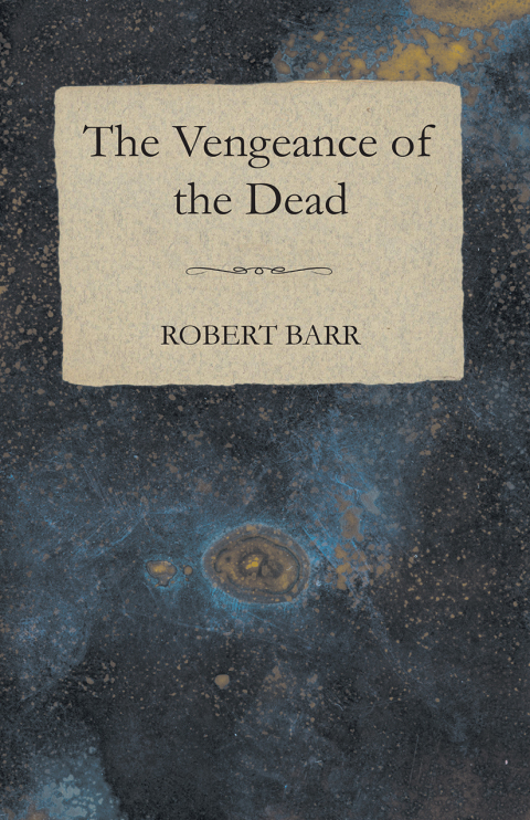 Cover image for book The Vengeance of the Dead