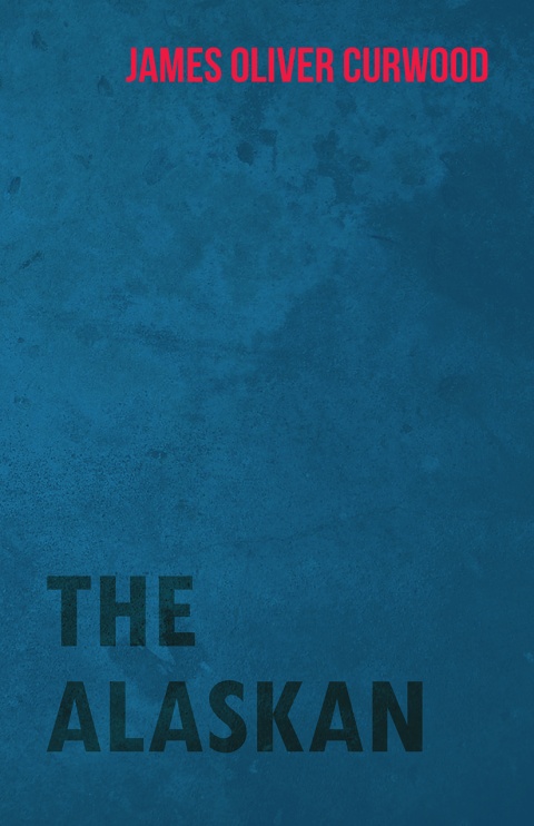 Cover image for book The Alaskan