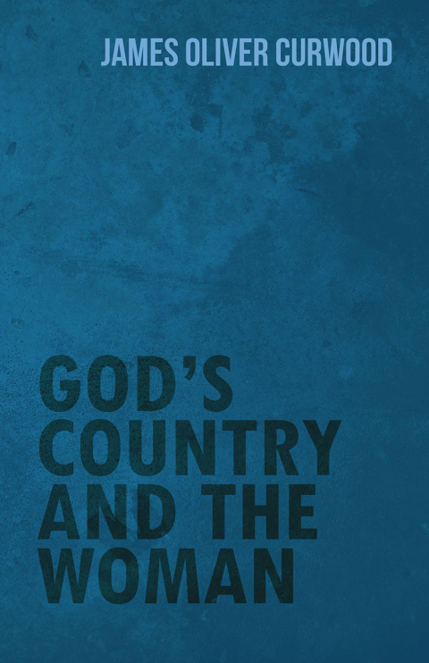 Cover image for book God's Country and the Woman