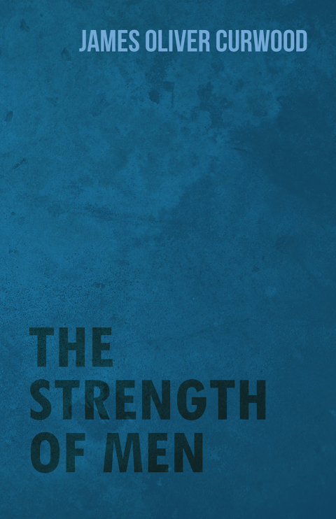 Cover image for book The Strength of Men