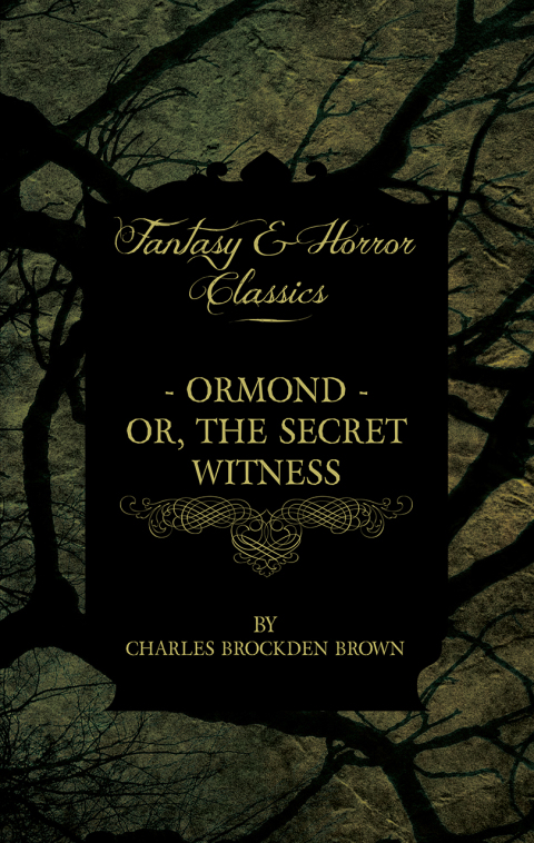 Cover image for book Ormond - Or, The Secret Witness