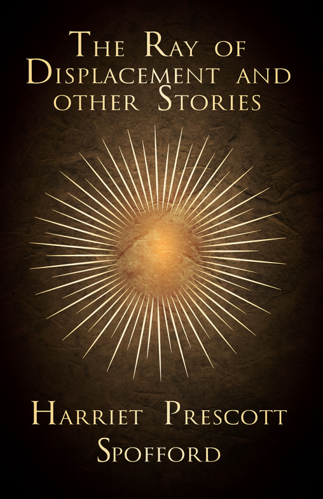 The Ray of Displacement and other Stories
