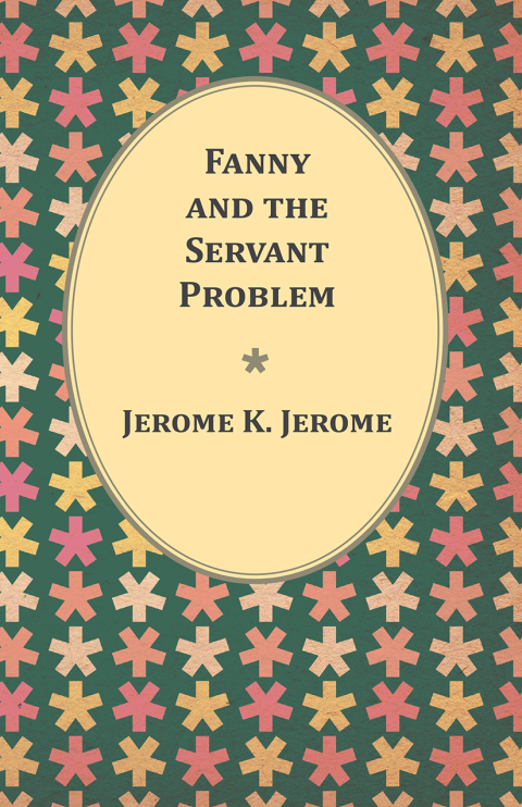 Cover image for book Fanny and the Servant Problem